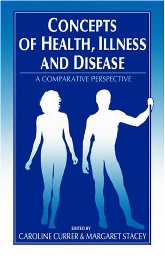 Concepts of Health, Illness and Disease: A Comparative Perspective