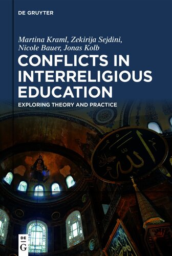 Conflicts in Interreligious Education: Exploring Theory and Practice