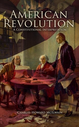 American Revolution: A Constitutional Interpretation