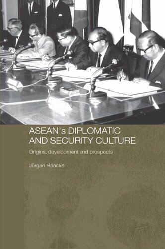 ASEAN's Diplomatic and Security Culture