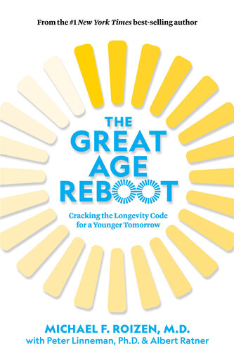 The Great Age Reboot: Cracking the Longevity Code for a Younger Tomorrow