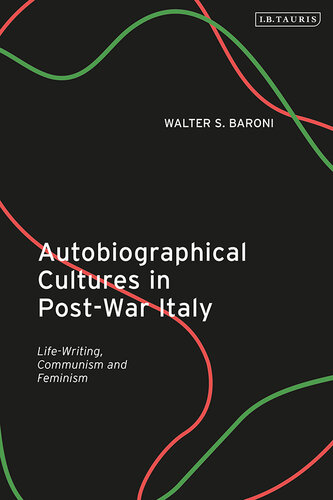 Autobiographical Cultures in Post-War Italy