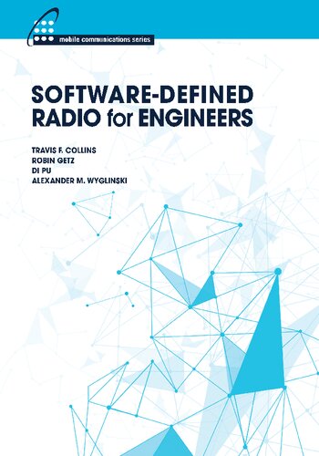 Software-Defined Radio for Engineers