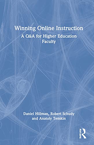 Winning Online Instruction: A Q&A for Higher Education Faculty
