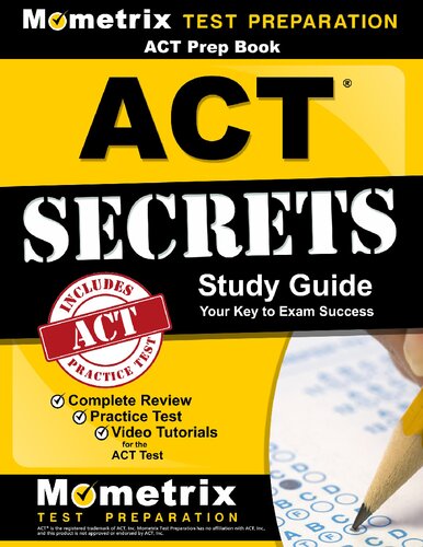 ACT Prep Book: ACT Secrets Study Guide: Complete Review, Practice Test, Video Tutorials for the ACT Test