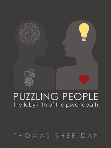 Puzzling People: The Labyrinth of the Psychopath