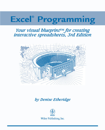 Excel Programming: Your visual blueprint for creating interactive spreadsheets