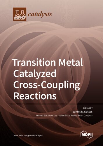 Transition Metal Catalyzed Cross-Coupling Reactions