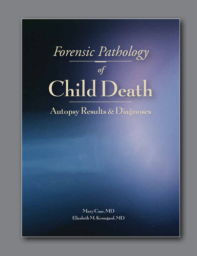Forensic Pathology of Child Death: Autopsy Results and Diagnoses