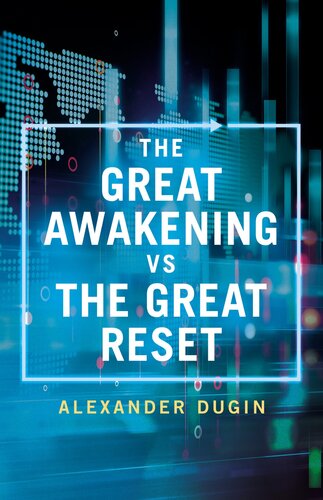 The Great Awakening Vs the Great Reset