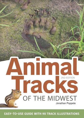 Animal Tracks of the Midwest Field Guide: Easy-To-Use Guide with 55 Track Illustrations