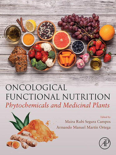 Oncological Functional Nutrition: Phytochemicals and Medicinal Plants