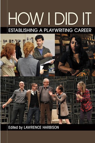 How I Did It: Establishing a Playwriting Career