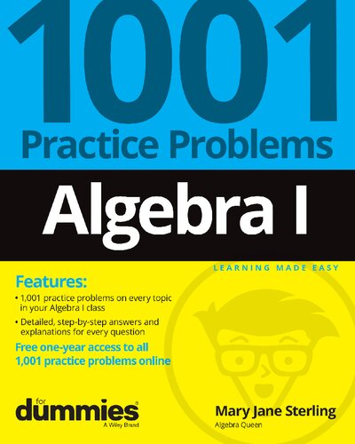 Algebra I: 1001 Practice Problems For Dummies (+ Free Online Practice)