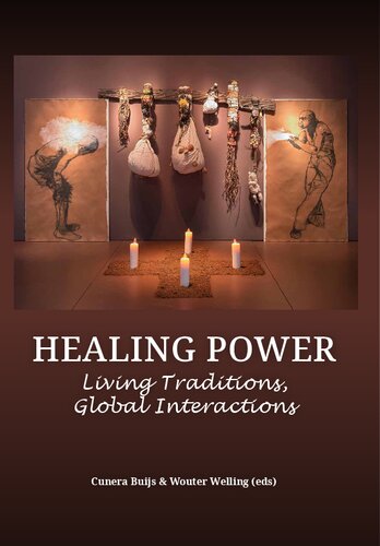 Healing Power: Living Traditions, Global Interactions
