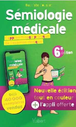 Sémiologie médicale: L'apprentissage pratique de l'examen clinique