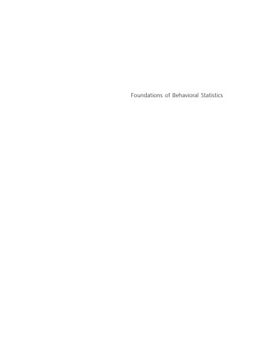 Foundations of Behavioral Statistics: An Insight-Based Approach