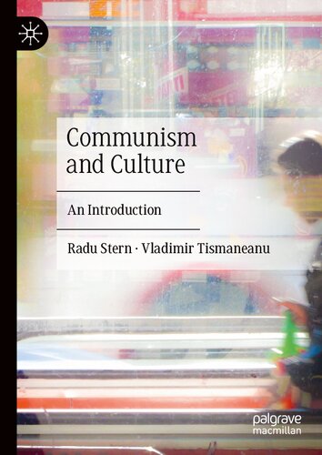 Communism and Culture: An Introduction