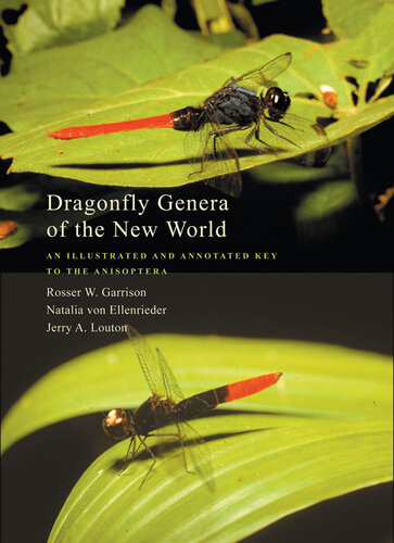 Dragonfly Genera of the New World: An Illustrated and Annotated Key to the Anisoptera