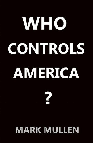 Who Controls America?