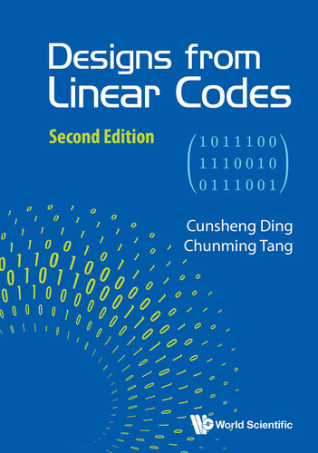 Designs From Linear Codes (Second Edition)