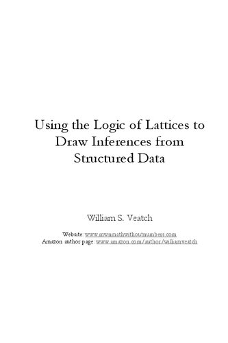 Using the Logic of Lattices to Draw Inferences from Structured Data