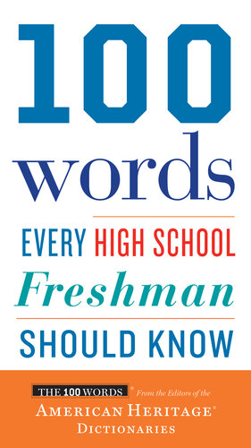 100 Words Every High School Freshman Should Know