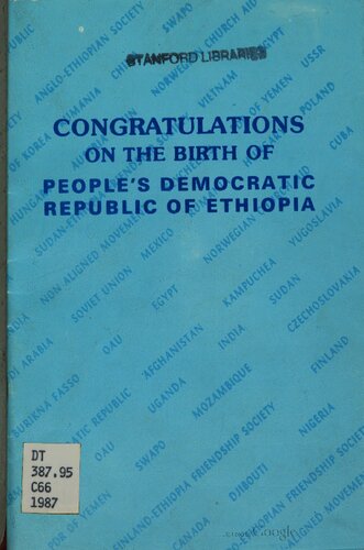 Congratulations on the birth of People’s Democratic Republic of Ethiopia