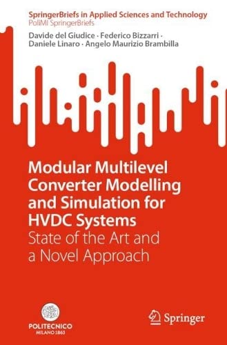 Modular Multilevel Converter Modelling and Simulation for HVDC Systems: State of the Art and a Novel Approach
