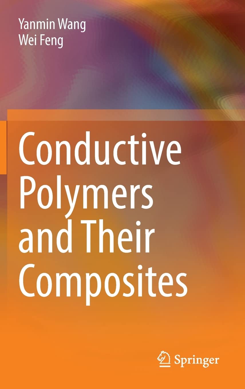 Conductive Polymers and Their Composites