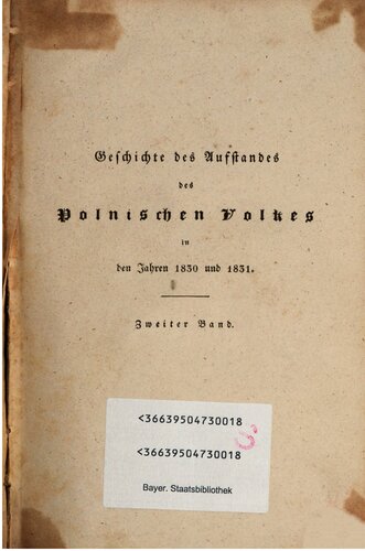 Geschichte des polnischen Aufstandes und Krieges in den Jahren 1830 und 1831