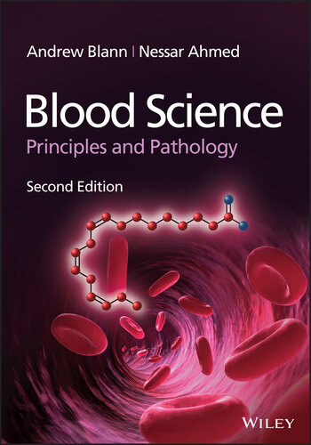 Blood Science : Principles and Pathology, 2E