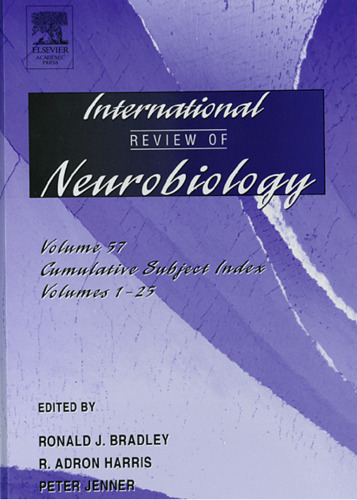 International Review of Neurobiology, Vol. 57