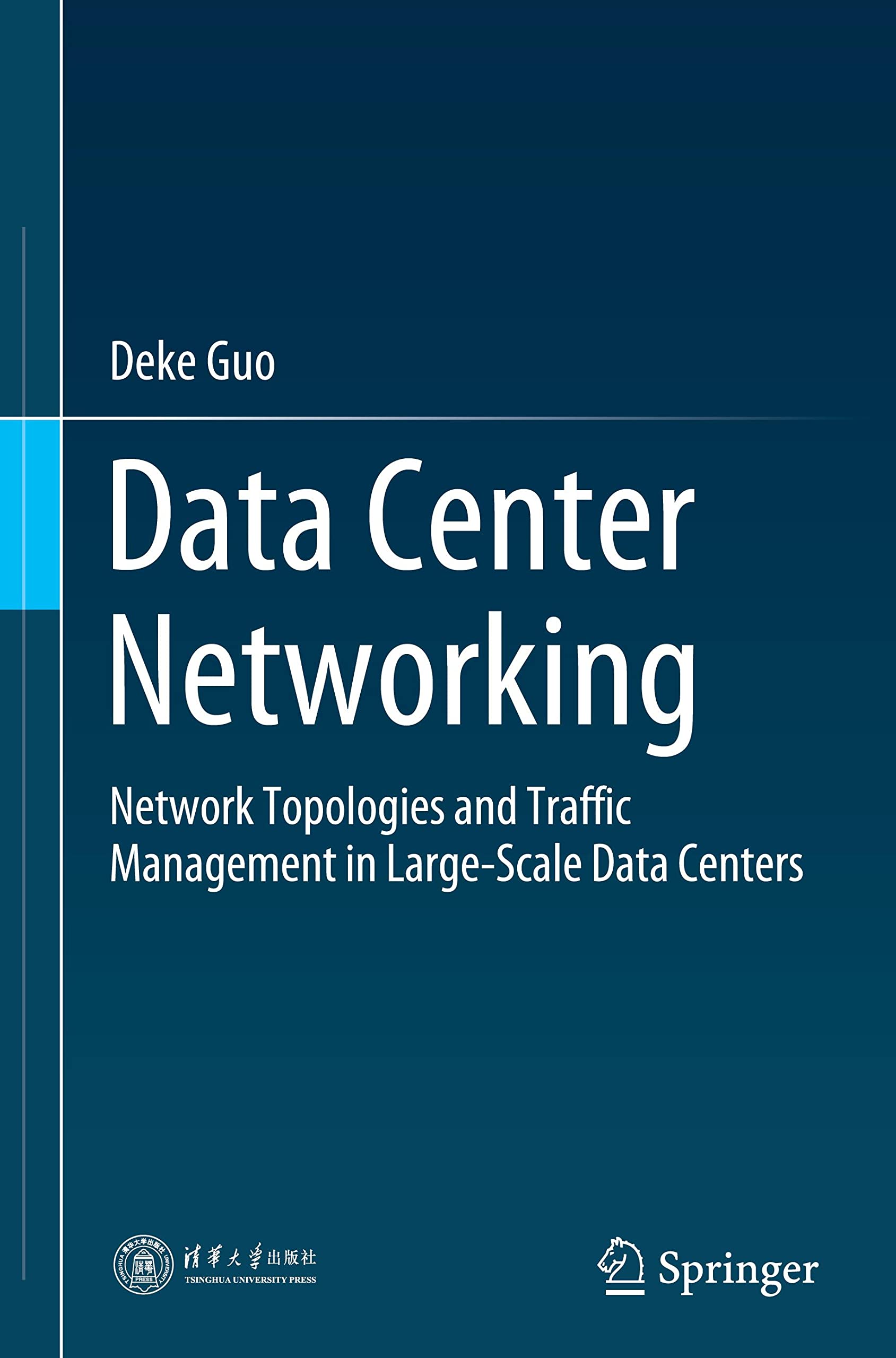 Data Center Networking: Network Topologies and Traffic Management in Large-Scale Data Centers