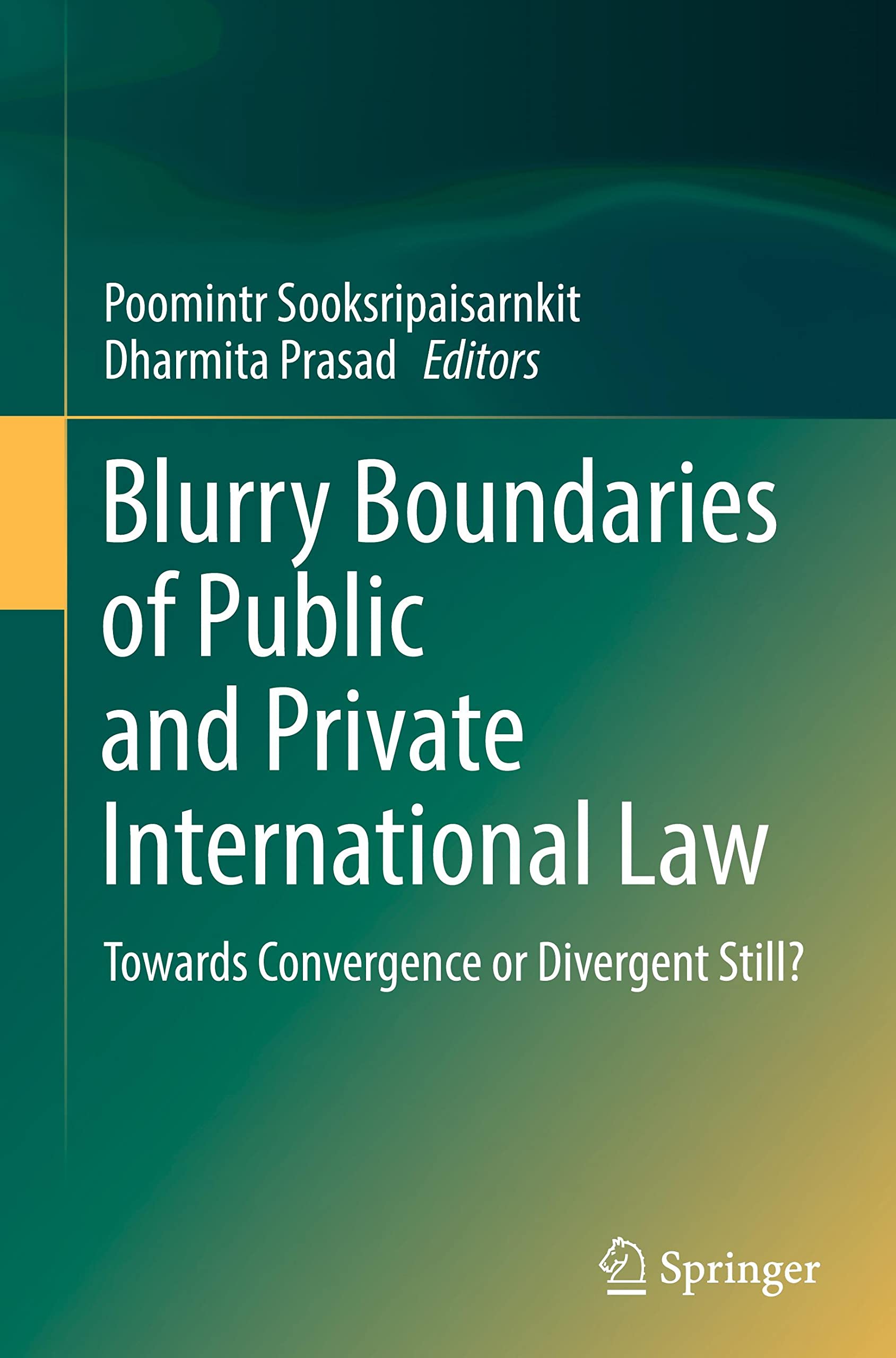 Blurry Boundaries of Public and Private International Law: Towards Convergence or Divergent Still?