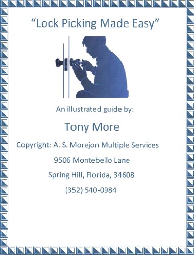 Lock Picking Made Easy (Locksmith Instruction Book 1)