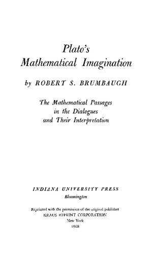 Plato's Mathematical Imagination: The Mathematical Passages in the Dialogues and their Interpretation