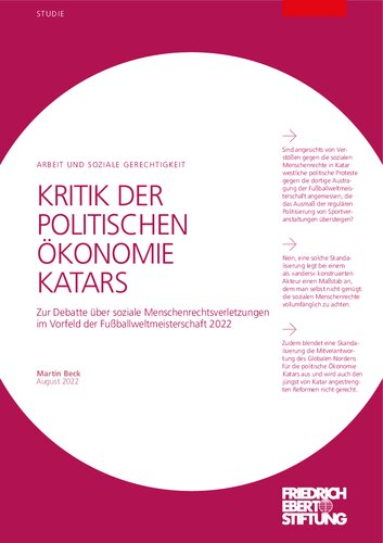KRITIK DER POLITISCHEN ÖKONOMIE KATARS : Zur Debatte über soziale Menschenrechtsverletzungen im Vorfeld der Fußballweltmeisterschaft 2022