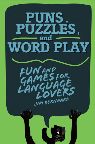 Puns, Puzzles, and Word Play: Fun and Games for Language Lovers