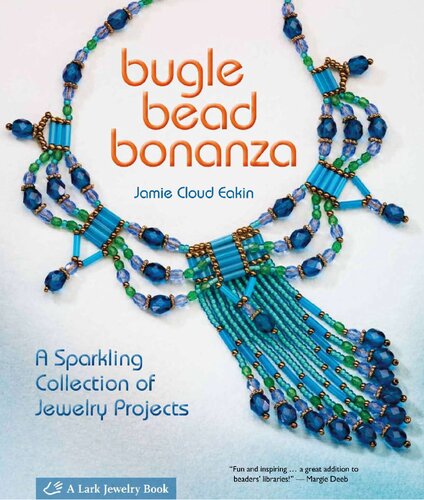 Bugle Bead Bonanza: A Sparkling Collection of Jewelry Projects