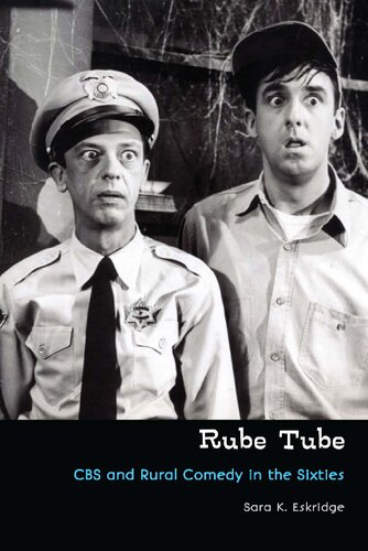 Rube Tube: CBS and Rural Comedy in the Sixties