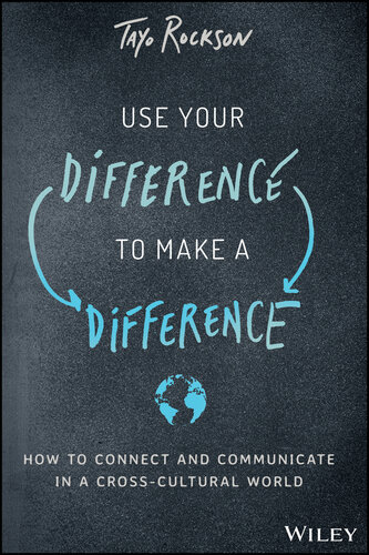 Cross Cultural Communication: Leveraging Differences to Make a Difference