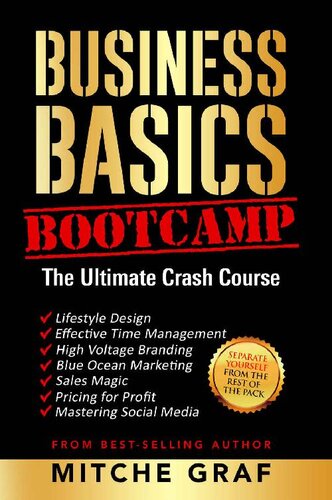 Business Basics BootCamp: The Ultimate Crash Course For Entrepreneurs (Updated)