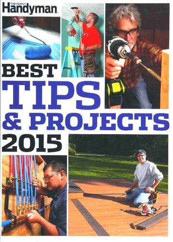The Family Handyman Best Tips and Projects 2015