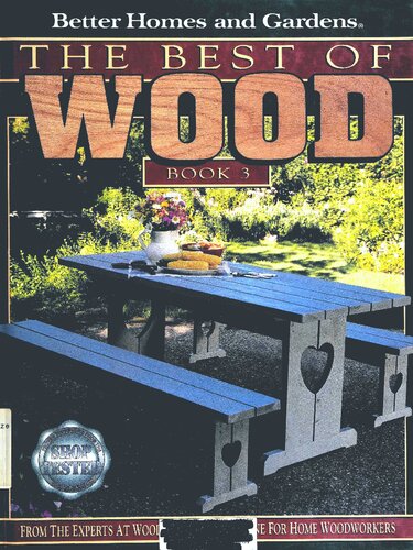 Better Homes and Gardens: Best of Wood Book #3: Best of Wood Book 3