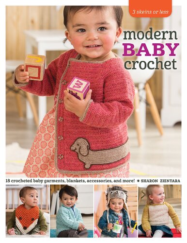 Baby Blueprint Crochet: 25 Irresistible Projects for Little Ones