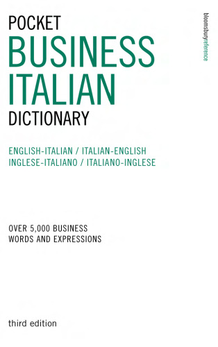 Pocket Business Italian Dictionary: Over 5,000 Business Words and Expressions