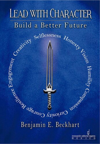 Lead With Character: Build a Better Future|