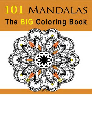 101 Mandalas: The BIG Coloring Book