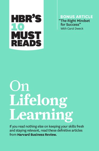 HBR's 10 Must Reads on Lifelong Learning (with bonus article 